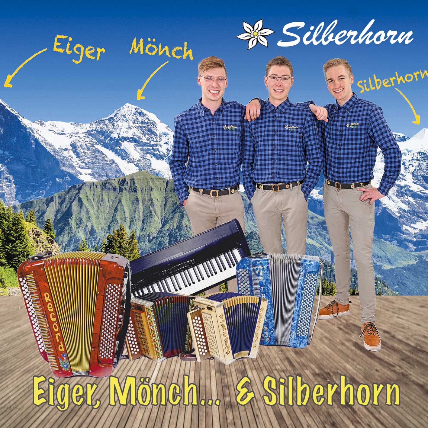 Eiger, Mönch… & Silberhorn